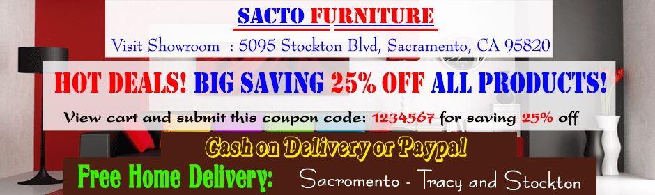 Sacramento Furniture - Discount 25% Furniture Store in Sacramento